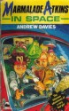 Marmalade Atkins In Space - Andrew Davies, J. Laing