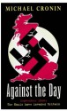 Against The Day - Michael Cronin