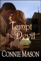 Tempt the Devil - Connie Mason