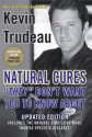 Natural Cures "They" Don't Want You To Know About - Kevin Trudeau