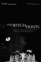 The Witch Hunts: A History of the Witch Persecutions in Europe and North America - Robert Thurston