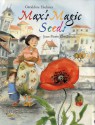 Max's Magic Seeds - Geraldine Elschner, Jean-Pierre Corderoch, Charise Myngheer