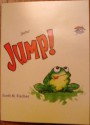 Jump! / Salto! - Scott M. Fischer