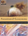 Parasitism And Ecosystems - Frederic Thomas