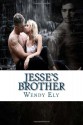 Jesse's Brother - Wendy Ely