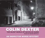 The Silent World of Nicholas Quinn - Colin Dexter