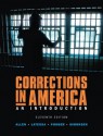 Corrections in America: An Introduction - Harry E. Allen, Cliff S. Simonsen, Edward J. Latessa, Bruce Ponder, Bruce S. Ponder