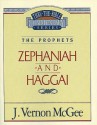 Thru the Bible Vol. 31: The Prophets (Zephaniah/Haggai): The Prophets (Zephaniah/Haggai) - J. Vernon McGee