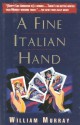 A Fine Italian Hand - William Murray