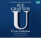 U Is for Undertow (Kinsey Millhone #21) - Sue Grafton, Judy Kaye