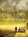 The Affair (Jack Reacher, #16) - Lee Child