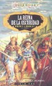 La Reina De La Oscuridad (Crónicas de la Dragonlance, #3) - Margaret Weis, Tracy Hickman