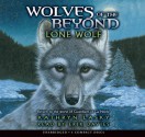 Lone Wolf (Wolves of the Beyond) - Kathryn Lasky