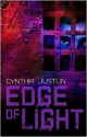 Edge of Light - Cynthia Justlin