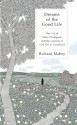 Dreams of the Good Life: The life of Flora Thompson and the creation of Lark Rise to Candleford - Richard Mabey