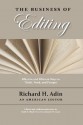 The Business of Editing - Ruth E. Thaler-Carter, Richard H. Adin, Jack M. Lyon