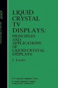 Liquid Crystal TV Displays - E. Kaneko