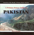 A Primary Source Guide to Pakistan - Kerri O'Donnell