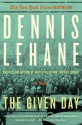 Given Day, The - Dennis Lehane