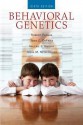 Behavioral Genetics - Robert Plomin, John C. DeFries, Valerie S. Knopik