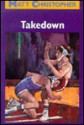 Takedown - Matt Christopher, Margaret Sanfilippo