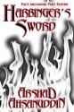 Harbinger's Sword (Pact Arcanum Integrated Serial Edition, #11) - Arshad Ahsanuddin