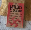 In Hitler's Shadow - Richard J. Evans