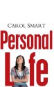 Personal Life - Carol Smart