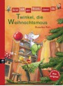 Erst ich ein Stück, dann du - Twinkel, die Weihnachtsmaus: Band 25 (German Edition) - Rusalka Reh