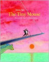 The Tiny Mouse - Janis Ian, Dieter Schubert