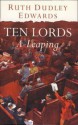 Ten Lords A-Leaping - Ruth Dudley Edwards