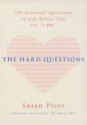 The Hard Questions - Susan Piver