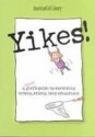 A Smart Girl's Guide to Sticky Situations: How to Tackle Tricky, Icky Problems and Tough Times. (American Girl Library) - American Girl, Bonnie Timmons