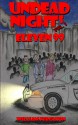 Undead Nights Eleven 99 - William Ferguson, Breanne Ferguson