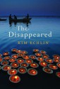 The Disappeared - Kim Echlin