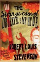 The Strange Case of Dr Jekyll and Mr Hyde - Robert Louis Stevenson