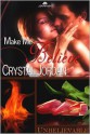 Make Me Believe - Crystal Jordan