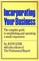 Incorporating Your Business - John Kirk