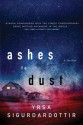 Ashes to Dust: A Thriller (Thora Gudmundsdottir) - Yrsa Sigurðardóttir