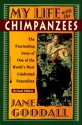 My life with the chimpanzees - Jane Goodall