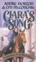 Ciara's Song: A Chronicle of Witch World - Andre Norton, Lyn McConchie