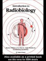 Introduction to Radiobiology - Raymond Bonnett