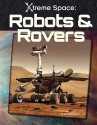 Robots & Rovers - Sue L. Hamilton