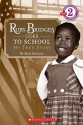 Ruby Bridges Goes to School: My True Story - Ruby Bridges