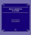 Regarding Faure - Tom Gordon