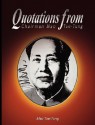 Quotations from Chairman Mao Tse-Tung - Tse-Tung Mao Tse-Tung