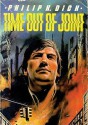 Time Out of Joint - Philip K. Dick, Kevin Kenerly