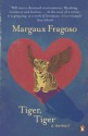 Tiger, Tiger: A Memoir - Margaux Fragoso