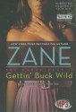 Gettin' Buck Wild - Zane, Nicole Small