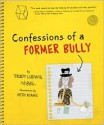 Confessions of a Former Bully - Trudy Ludwig, Beth Adams